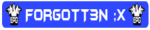 f0rG0tt3n ;x